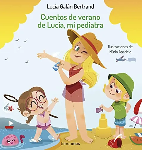 11 Libros de Lucía mi pediatra 16 Cuentos de verano de Lucía mi pediatra libros