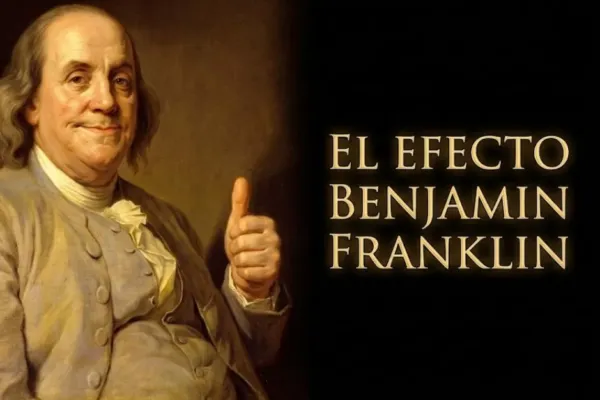 Efecto Benjamin Franklin: por qué pedir favores hace que les caigas mejor 10 Efecto Benjamin Franklin Neurita psicologia curiosidades