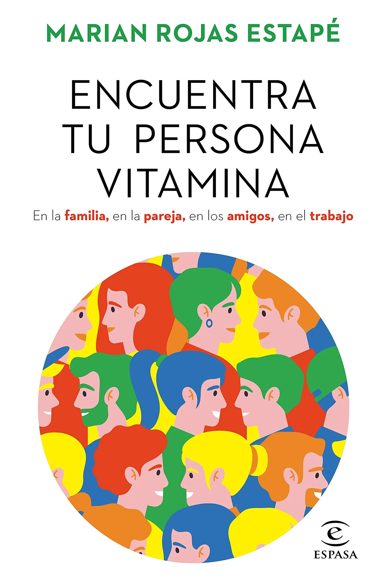 Encuentra tu persona vitamina 7 libro marian rojas encuentra a tu persona vitamina