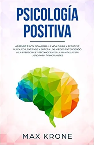 psicologia positiva | Neurita