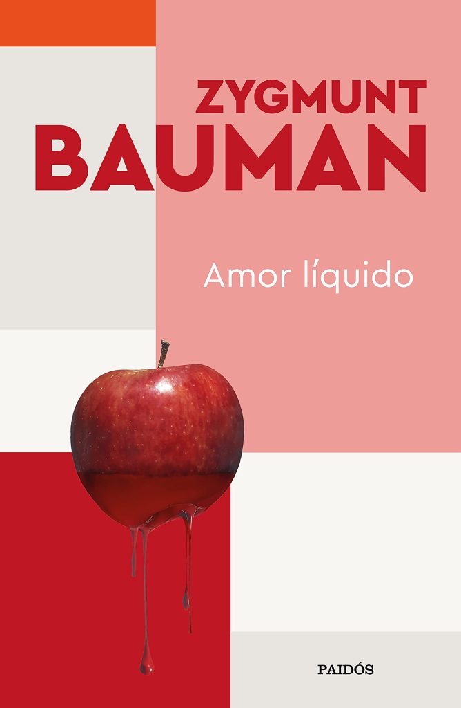 Libro Amor líquido Zygmunt Bauman pdf